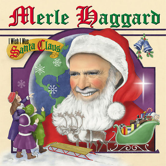 Merle Haggard I Wish I Was Santa Claus CD