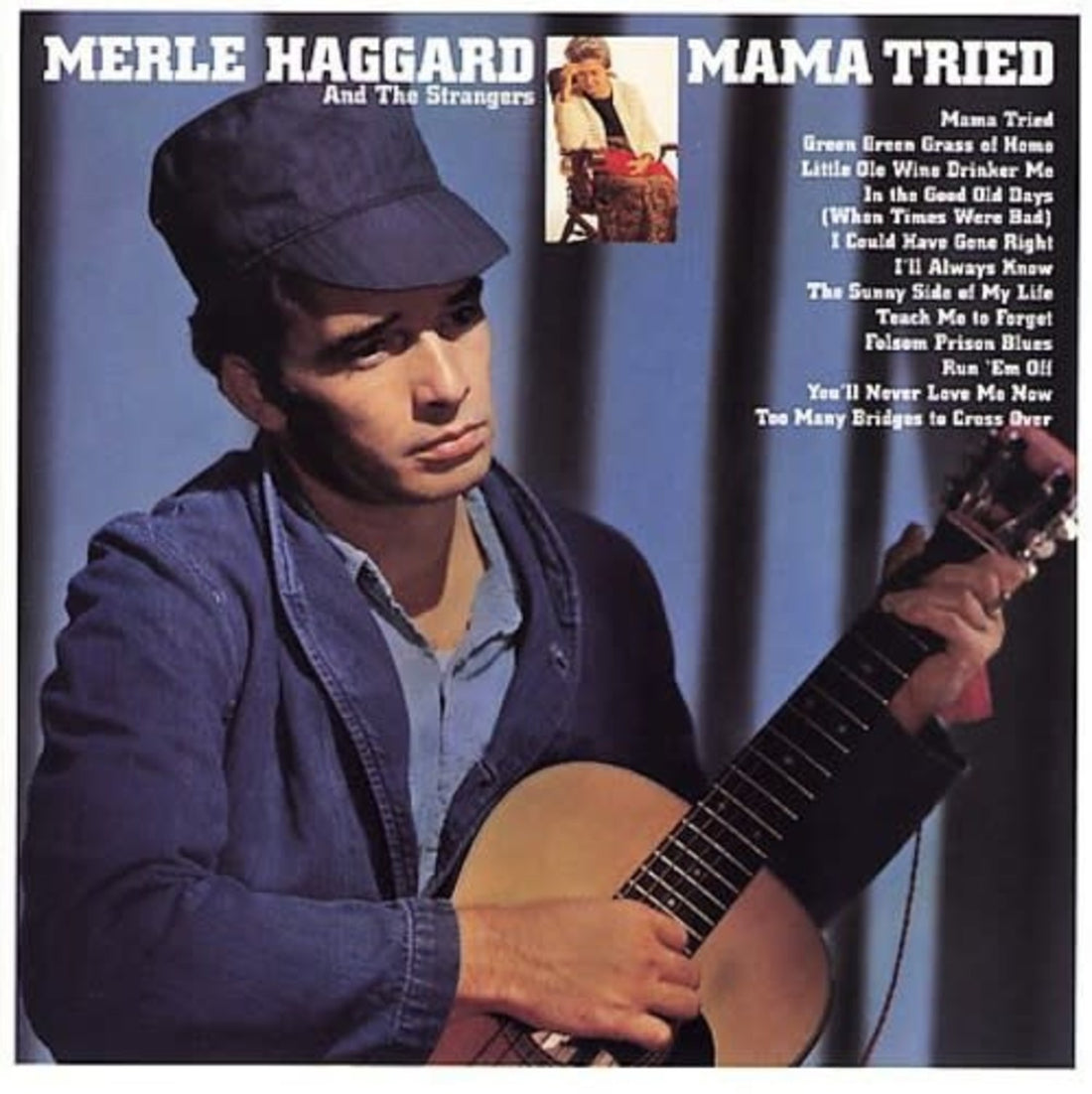 From the National Recording Registry: “Mama Tried” by Merle Haggard (1968)