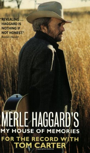 Merle Haggard's My House of Memories Paperback Book